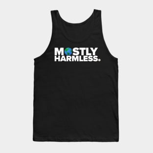 Mostly Harmless Tank Top